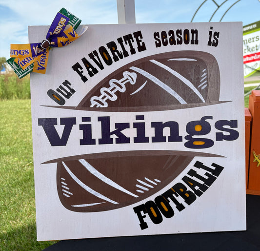 Customizable Handmade Sign - Our Favorite Season is Football